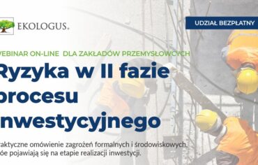 Ryzyka w II fazie procesu inwestycyjnego webinar ekologus